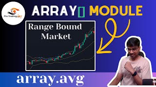 Pine Script Tutorial: Detecting Sideways Markets using array.avg | 18-08-2023 | Pro Trading Art