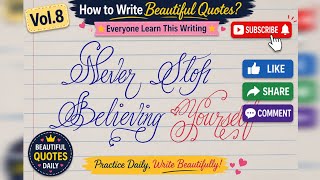Vol.8 Writing Quotes of Life and Motivation| Practice Cursive Writing| Handwriting Beautiful Quotes 