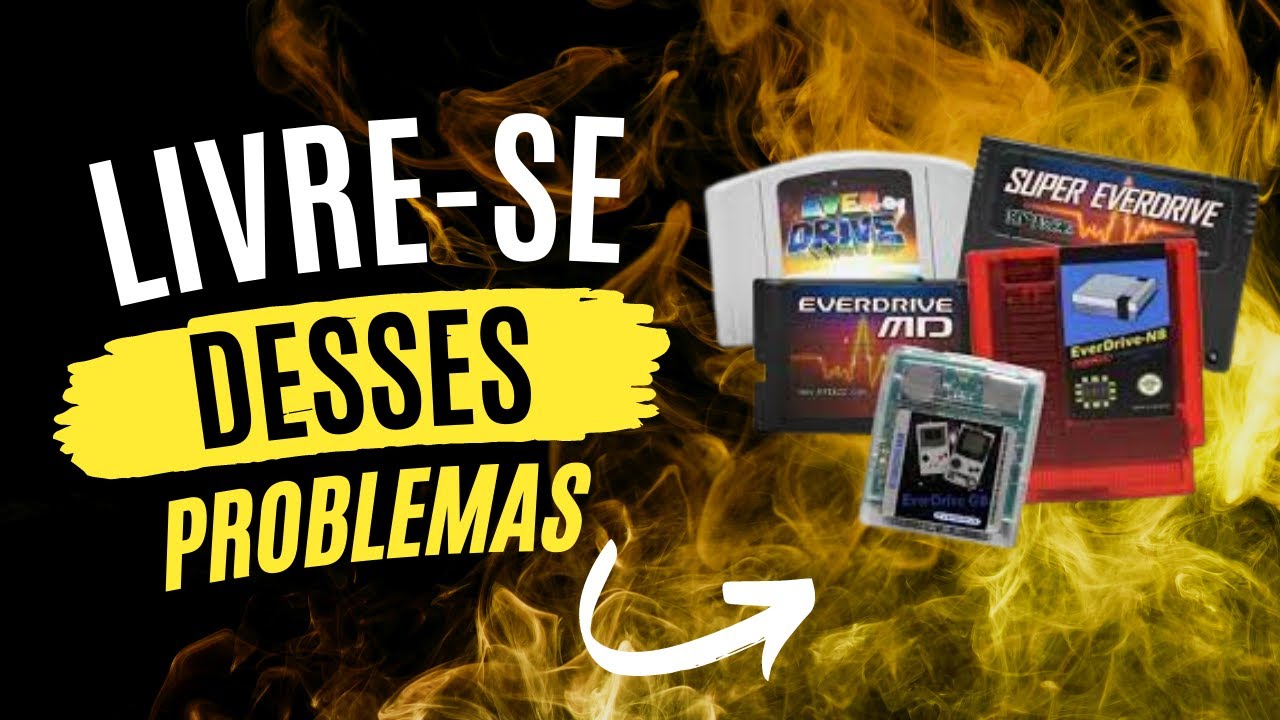 Os Maiores PROBLEMAS dos EVERDRIVES