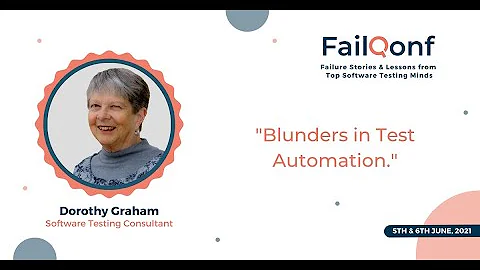 Blunders in Test Automation  by Dorothy Graham