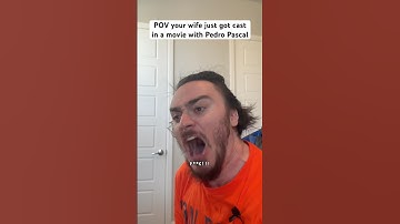 POV your wife just got cast in a Pedro Pascal movie #shorts #comedy #funny