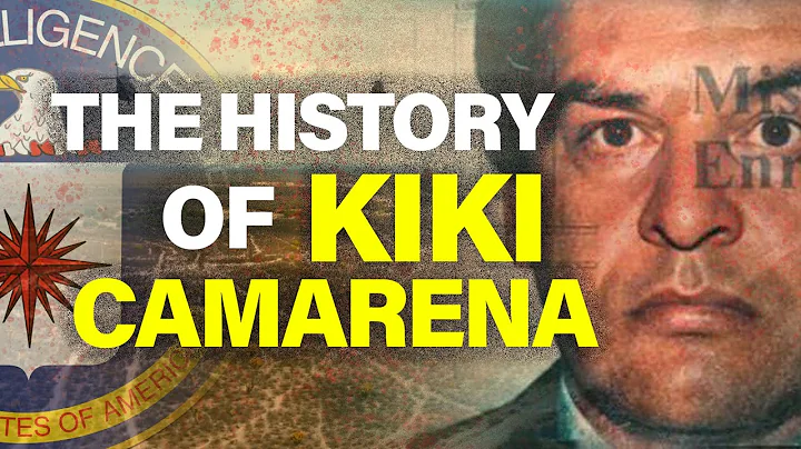 The History of Kiki Camarena | Everything You NEED...