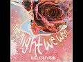 The Night We Were...  発売1周年記念