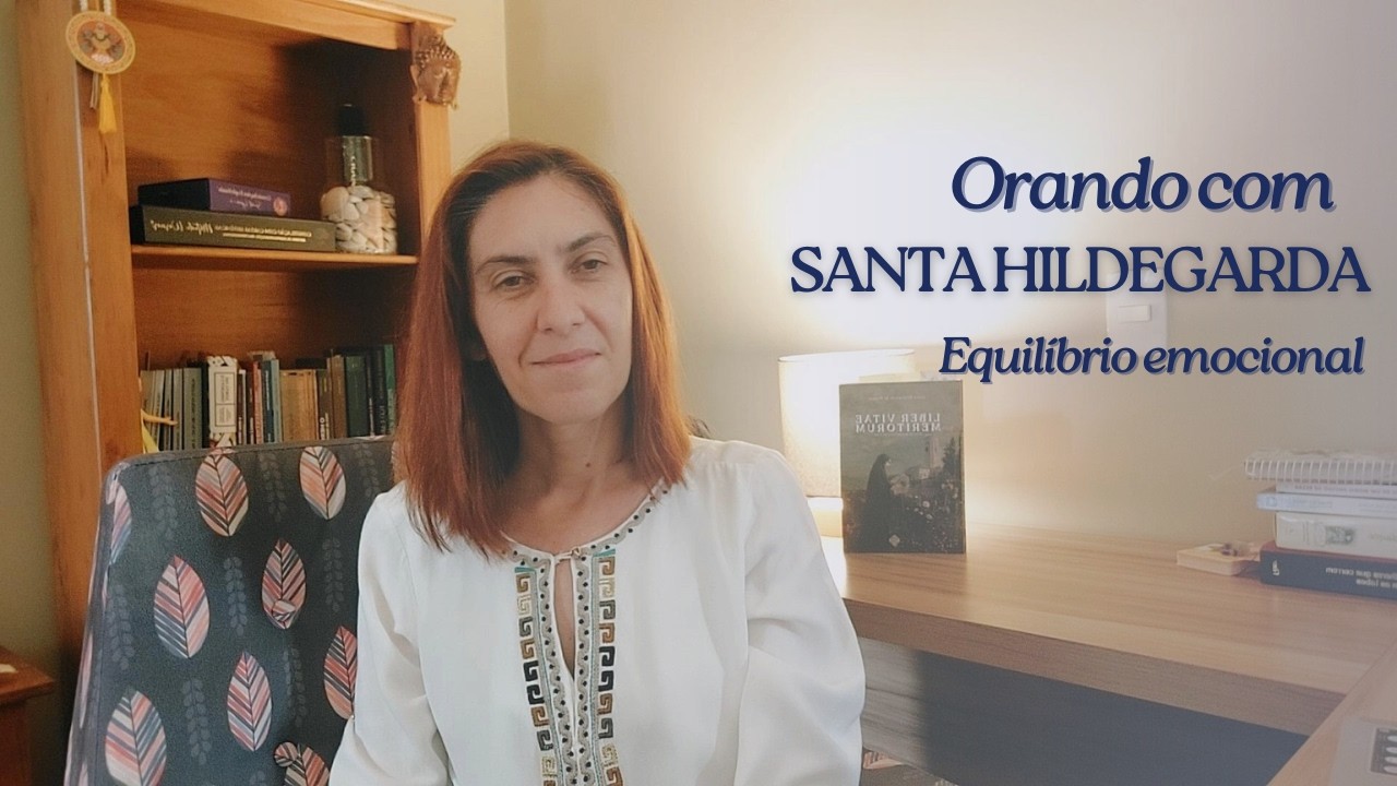 Oração para aliviar a angústia e ansiedade - com a Mística Santa Hildegarda 🕯️🧠🫀