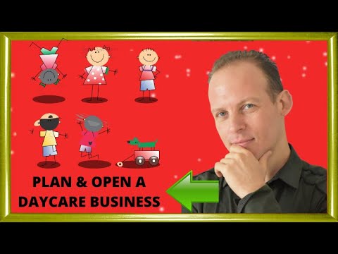 How to write a daycare business plan and start a home daycare center