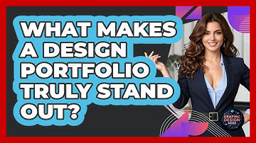 What Makes A Design Portfolio Truly Stand Out? - Graphic Design Nerd