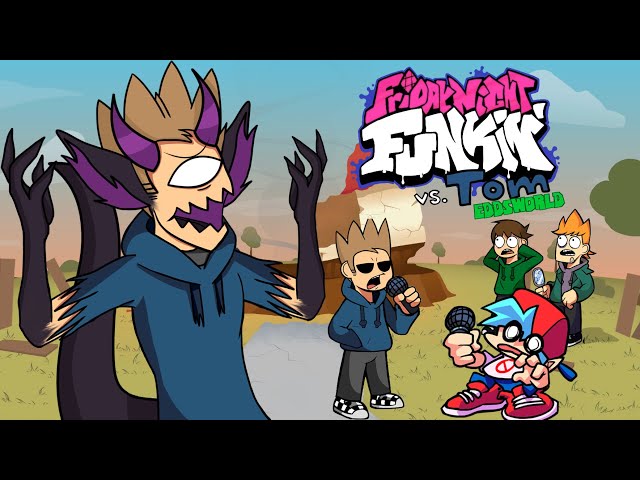 Fnf: Tom-foolery : r/Eddsworld