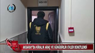 Aksarayda Ki̇ralik Araç Ve Günübi̇rli̇k Evler Denetlendi̇ K 68 Tv