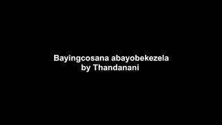 Bayingcosana abayobekezela - Instrumental