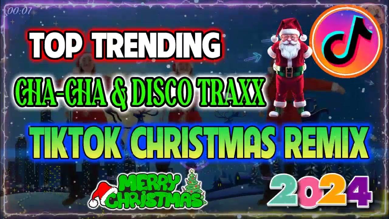 NEW TIKTOK CHRISTMAS CHACHA & DISCO TRAXX REMIX 2024 🧿🎄FELIZ NAVIDAD 