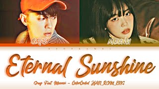 GRAY (그레이) - ''ETERNAL SUNSHINE (없던 일로 해 Feat. meenoi)'' Lyrics 가사 [日本語字幕] (Color_Coded_HAN_ROM_ENG)