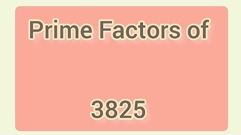 Prime Factors of 3825 | Learnmaths