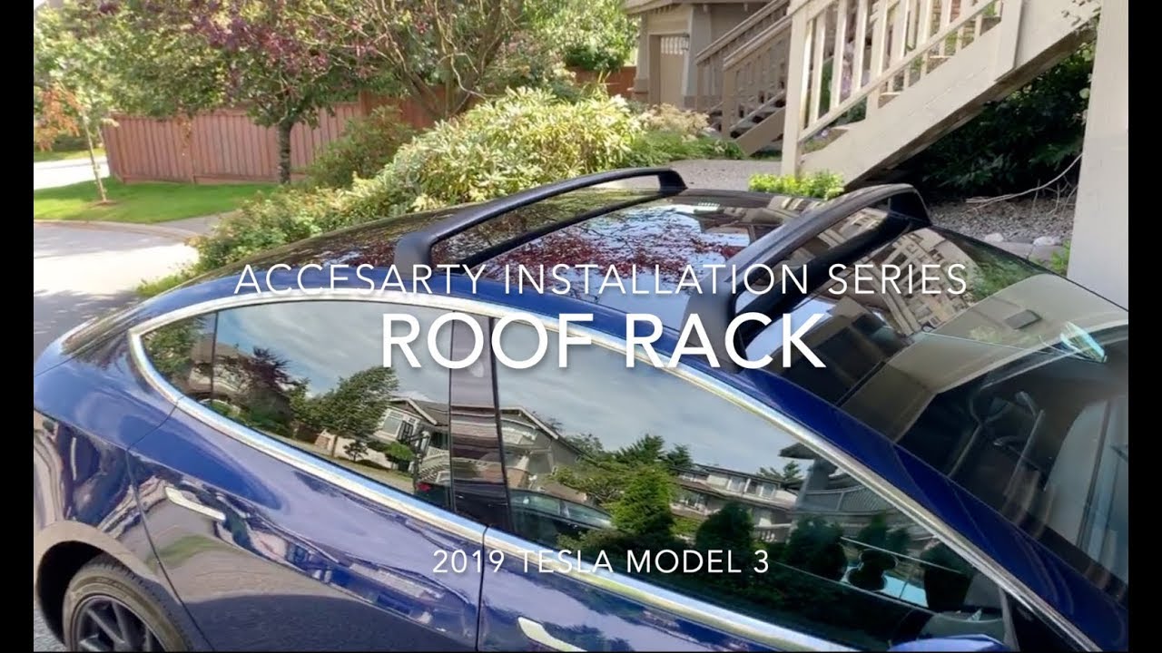Tesla Model 3 Roof Rack installation 