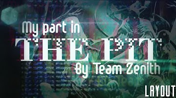 [Layout] My part in The Pit by Team Zenith | Dahzen