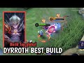 Dyrroth best build 2023 build top global dyrroth