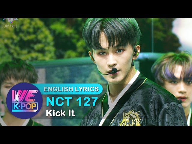 [ENG] NCT 127(エヌシーティー・イチニナナ) - Kick It (영웅) class=