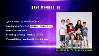 AMA MUONHUOI HI - Zo Praise & Worship Song (SIEN DEIH ZAINEM GROUP)