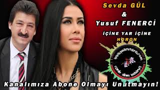 Sevda Gül & Yusuf Fenerci - İçine Yar İçine - Horon Resimi