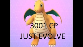 3001 Cp - Just Evolve - Dratini To Dragonair To Dragonite - Pokemon Go Philippines