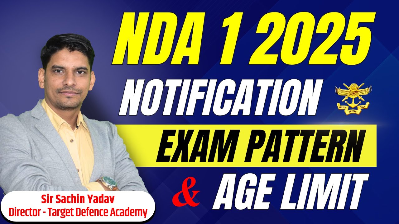 NDA Notification 2025 NDA 2025 Exam Pattern NDA Age Limit 2025 nda-notification-2025-nda-2025-exam-pattern-nda-age-limit-2025