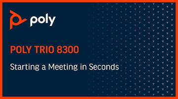 Trio 8300 - Starting a Meeting in Seconds | HP Support