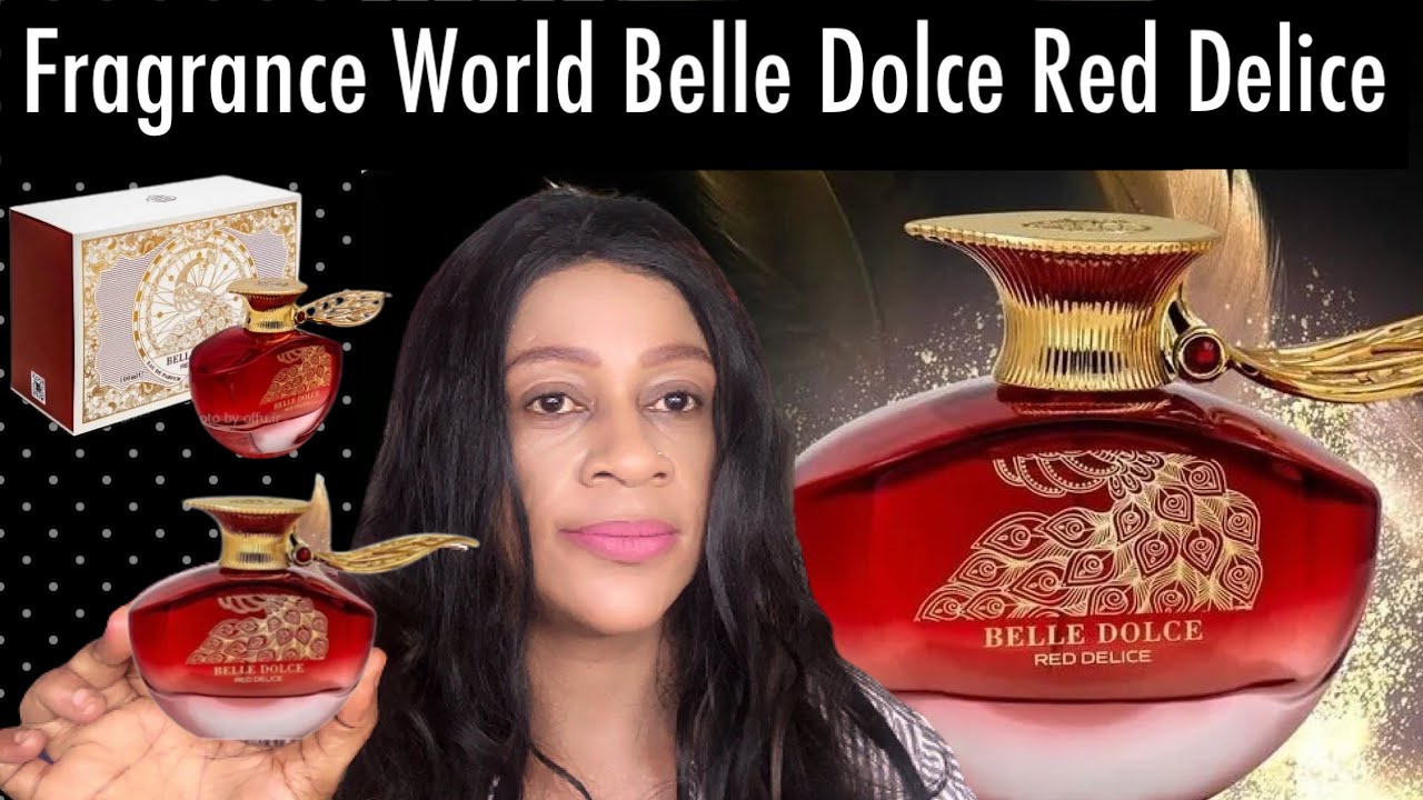 Fragrance World Belle Dolce Red Delice Review | MiddleEastern Perfumes ...