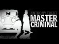 Anthony trent master criminal  sleep audiobook