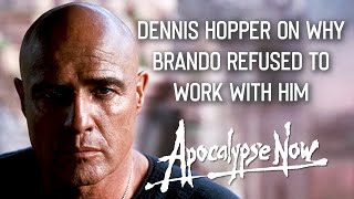 Why did Marlon Brando refuse to work with Dennis Hopper? | Apocalypse Now