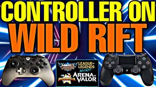 PLAY WILD RIFT MOBILE WITH CONTROLLER IN 2023 ** ** XBOX ONE AND PS4 CONTROLLER ON WILD RIFT**