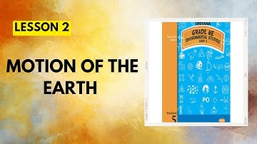 STD 5th|EVS1|Lesson 2|Motion of the earth|Chetana Grade Me EVS1 Workbook Question Answers