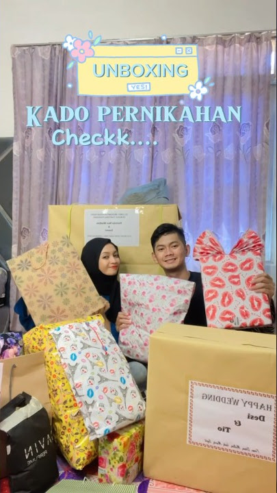 Download lagu Unboxing 'Kado pernikahan'