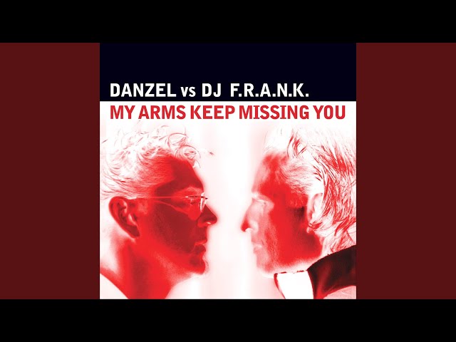 Danzel - My Arms Keep Missing You