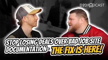 How CompanyCam Saves Contractors 10+ Hours Weekly on Job Documentation | The D2D Podcast