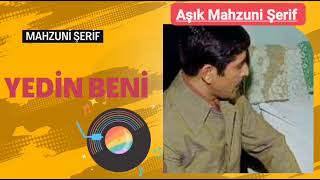 Mahsuni Şerif Yedin Beni Resimi