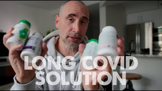 Long Covid Solution: How I Reduced all Symptoms by 90% in 2 weeks!