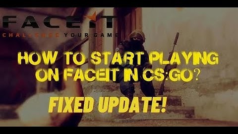 FACEIT Adding CSGO as a Game Fix!!