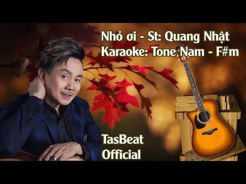 Karaoke Nhỏ Ơi - Tone Nam | TAS BEAT