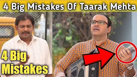 4 Big Mistakes Of Taarak Mehta ka Ooltah Chashmah Episode Number ( 3439 and 3440 )
