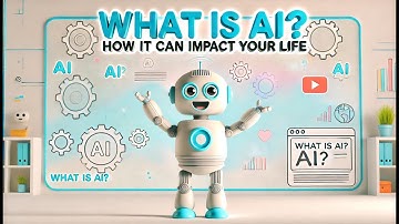 Artificial Intelligence Basics | What is AI and How it Impacts Our life | AI Revolution