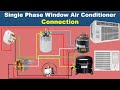 Window AC wiring connection |Air conditioner Wiring Diagram | ac connection | electrical technician