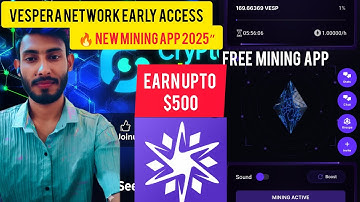 Vespera Network Early Access | New Passive Mining App Review verified project 
