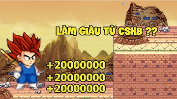 Ngọc Rồng Online || Hành Trình Cày Chay Tập 3 - Kiếm Vàng Từ Up CSKB ??