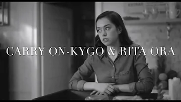 Carry On - Kygo & Rita Ora (Lyrics) 🖤