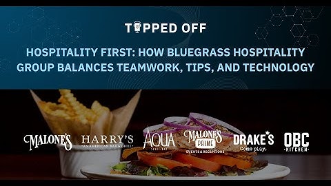 How Bluegrass Hospitality Group Simplified Tip Management with TipHaus