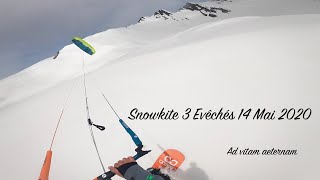 Ad vitam aeternam - Snowkite 3 Evêchés 14 Mai 2020