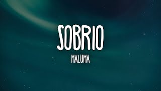 Maluma - Sobrio (Letra/Lyrics)