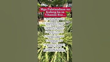 MGA PALATANDAAN NA KULANG KA SA VITAMIN B12 #health #lifestyle #healthylifestyle #life #shorts