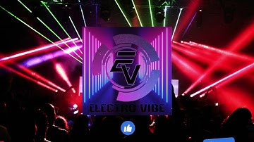 "Electro Vibe" Official Intro Video