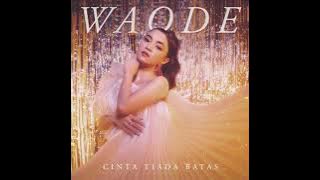 Waode POPA - Cinta Tiada Batas (Official Music Audio)