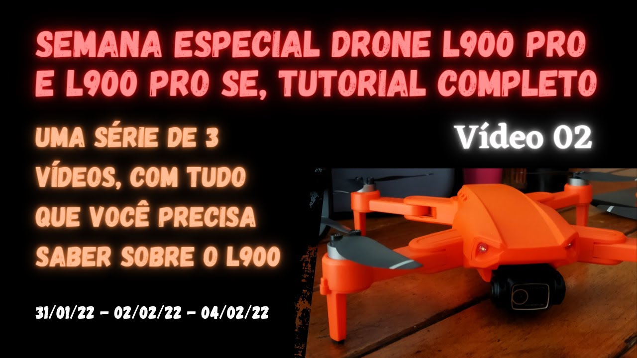 🚨 Especial Drone L900 Pro/L900 Pro SE [Vídeo 2] Tudo Sobre Eles
